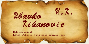 Ubavko Kikanović vizit kartica